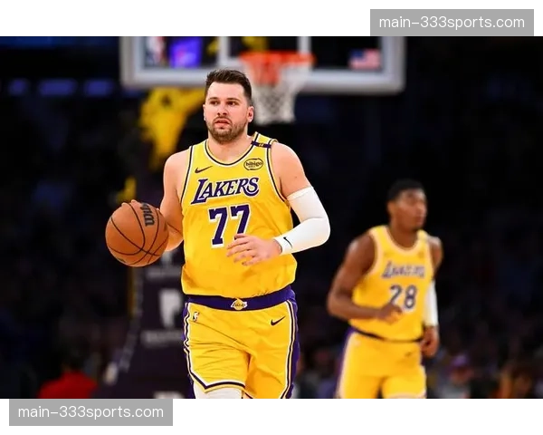 东契奇不可替代值6.6湖人核心 高使用率下的产出效率