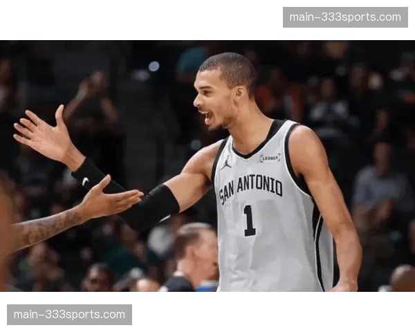 马刺核心文班亚马肋骨受伤 出战对阵掘金比赛状态存疑